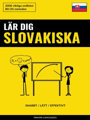 cover image of Lär dig Slovakiska--Snabbt / Lätt / Effektivt